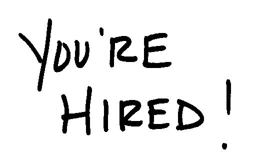 You're Hired